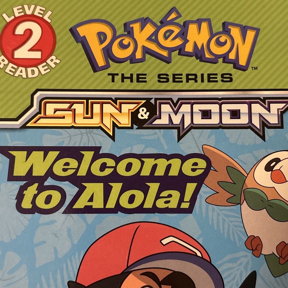 Welcome to Alola! Pokémon Sun & Moon Scholastic Level 2 Reader - Picture 3 of 7